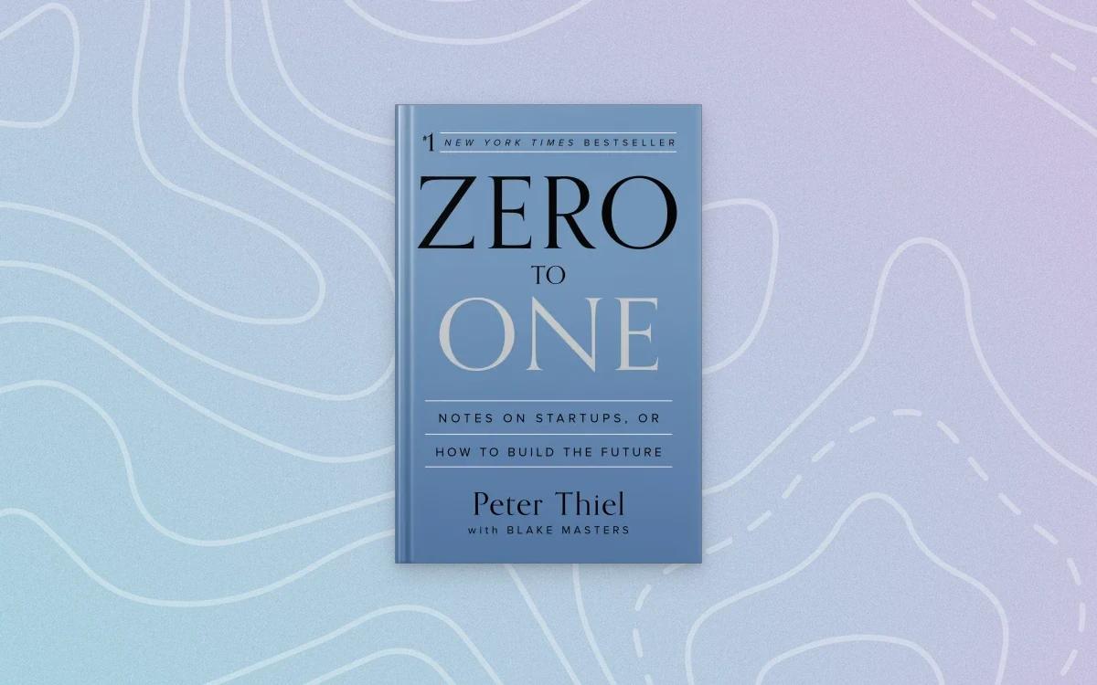 Zero to One Book Summary